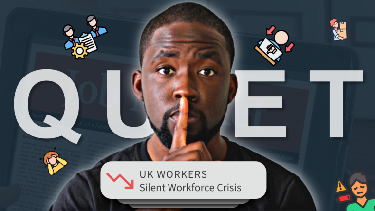 Why the UK Job Market is Quiet Quitting and What You Can Do About It