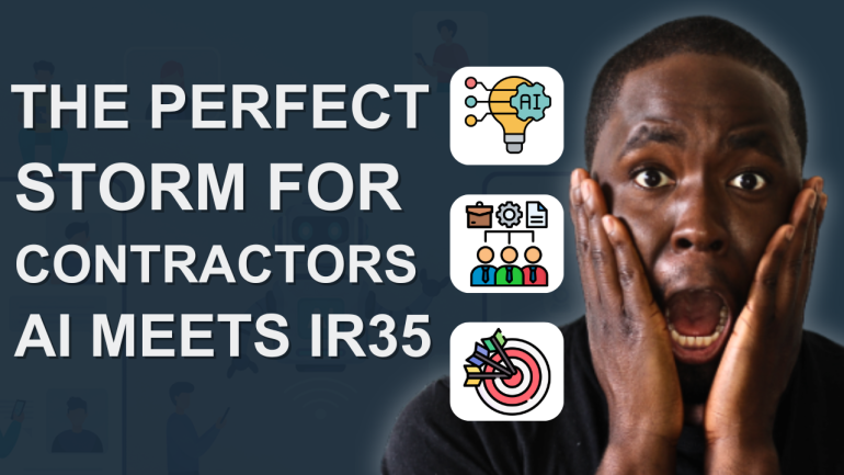 Thriving in the Age of IR35 and AI: A Contractor’s Playbook for the Modern Market